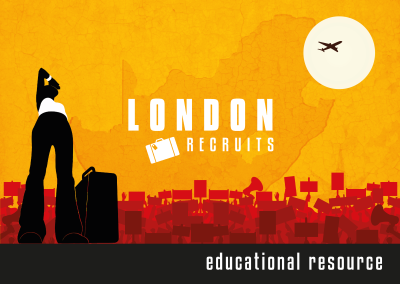 London Recruits Education Pack